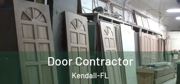  Door Contractor Kendall-FL
