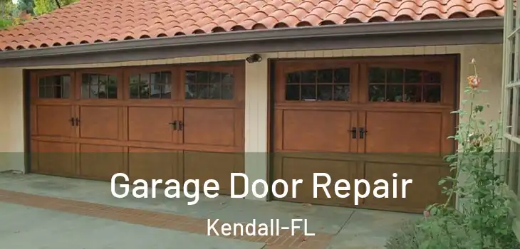  Garage Door Repair Kendall-FL